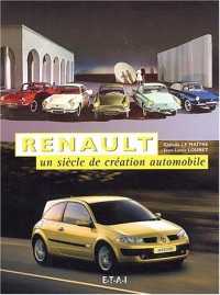 Renault, un siècle de création automobile