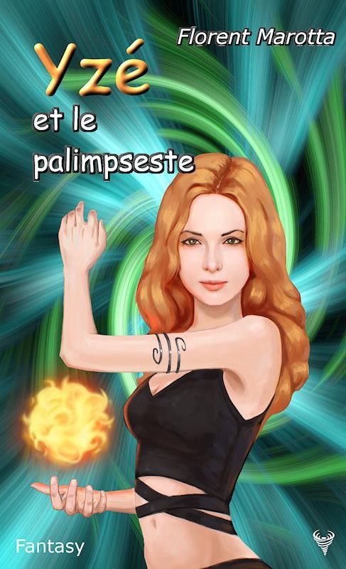 Yzé et le palimpseste