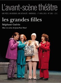 Grandes Filles (les)