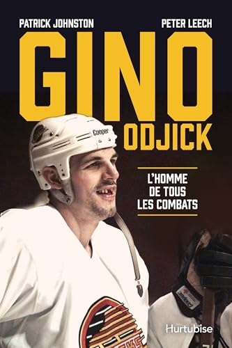 Gino Odjick: L'homme de tous les combats