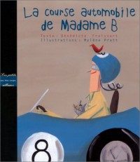 La Course automobile de madame B