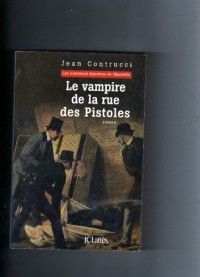 Le vampire de la rue des Pistoles