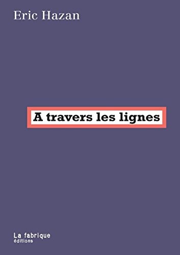 A travers les lignes : Textes politiques