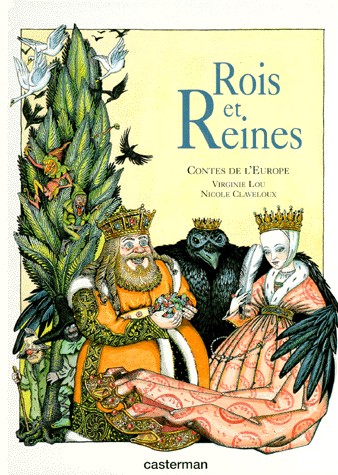 ROIS ET REINES. Contes de l'Europe