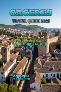 CACARES TRAVEL GUIDE 2025