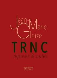 Trnc: Reprises & suites