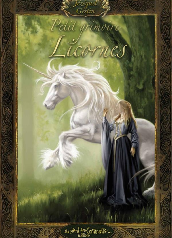 Petit Grimoire des Licornes