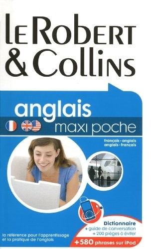 Le Robert & Collins Maxi Poche Anglais : Français-anglais, anglais-français