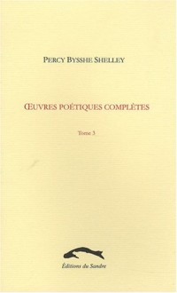 uvres poétiques complètes, tome 3