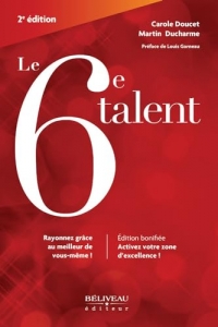 Le 6e talent - Rayonnez grâce a meilleur de vous-même