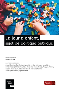 Le jeune enfant, objet de politique publique (0)