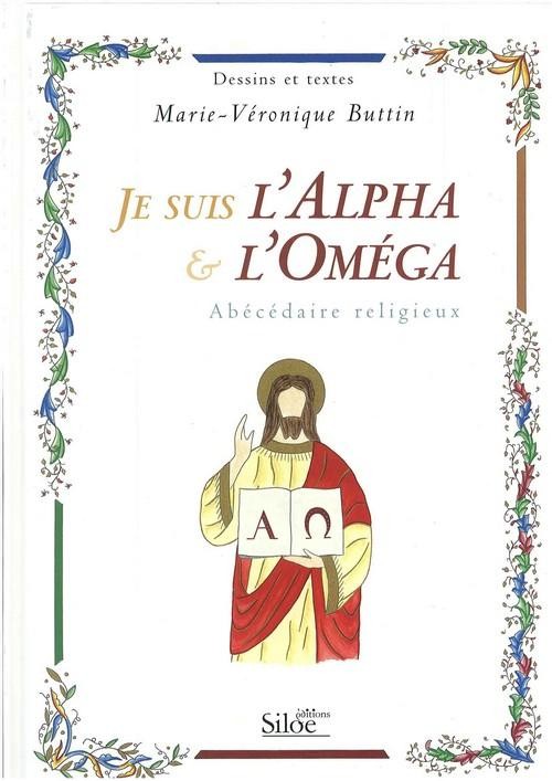 Je Suis l'Alpha et l'Omega