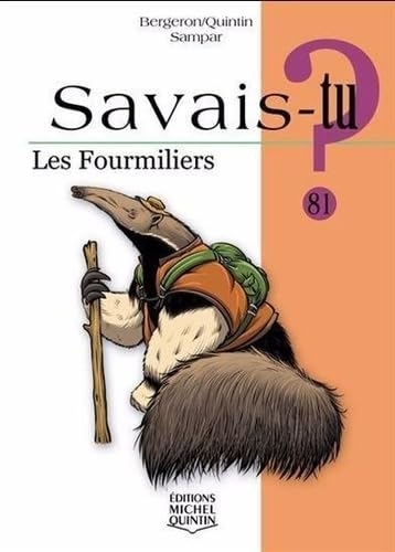 Savais-tu ? les fourmiliers (noir et blanc)