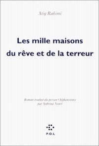 Les Mille Maisons du rêve et de la terreur