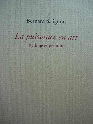 La Puissance en art: Rythme et peinture