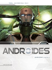 Androïdes T12 : Marlowe Chapitre 2