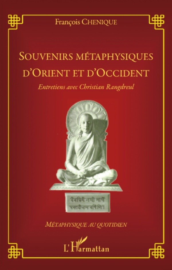 Souvenirs metaphysiques d'orient et d'occident