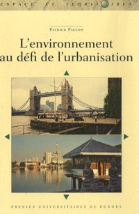 L'environnement au défi de l'urbanisation