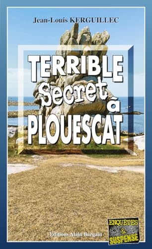 Terrible secret a Plouescat