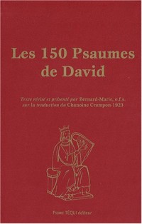 LES 150 PSAUMES DE DAVID GRAND FORMAT