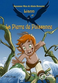 Liann et la Pierre de Puissance
