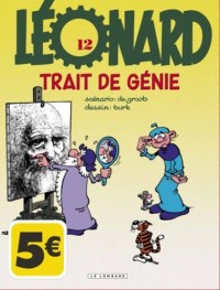 Léonard - tome 12 - Trait de génie (INDISP 2015)