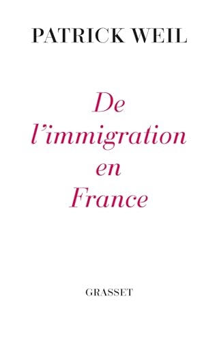 De l'immigration en France