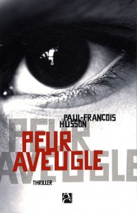 Peur aveugle