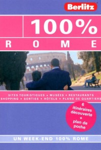 100 % Rome, Guide de voyage