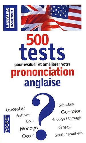 500 tests de prononciation anglaise