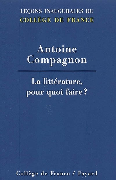 La littérature, pour quoi faire ?