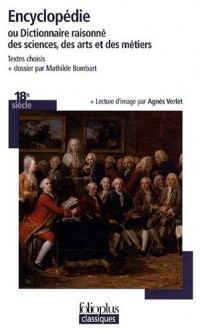 Encyclopédie ou Dictionnaire raisonné des sciences, des arts et des métiers