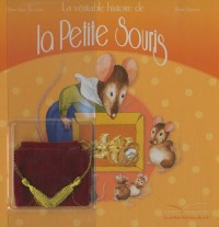 La véritable histoire de la petite souris