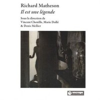 Richard Matheson : Il est une légende