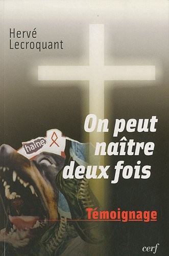 On peut naître deux fois