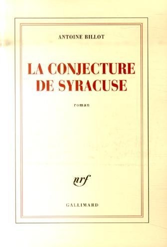 La conjecture de Syracuse