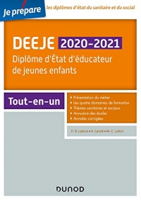 DEEJE 2020/2021- Diplôme d'État d'éducateur de jeunes enfants : Tout-en-un (Je prépare t. 1)