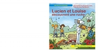 Lucien et Louise découvrent une ruche