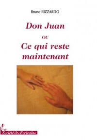 Don Juan, ou ce qui reste maintenant