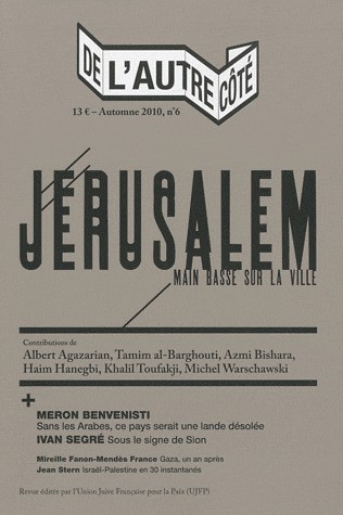 De l'autre côté n°6 - Mémoires de Jérusalem
