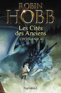 Les Cités des Anciens - L'Intégrale 1 (Tomes 1 et 2): Dragons et serpents - Les Eaux acides