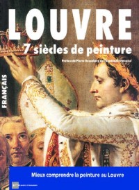 Louvre 7 Siecles de Peinture (Franais)