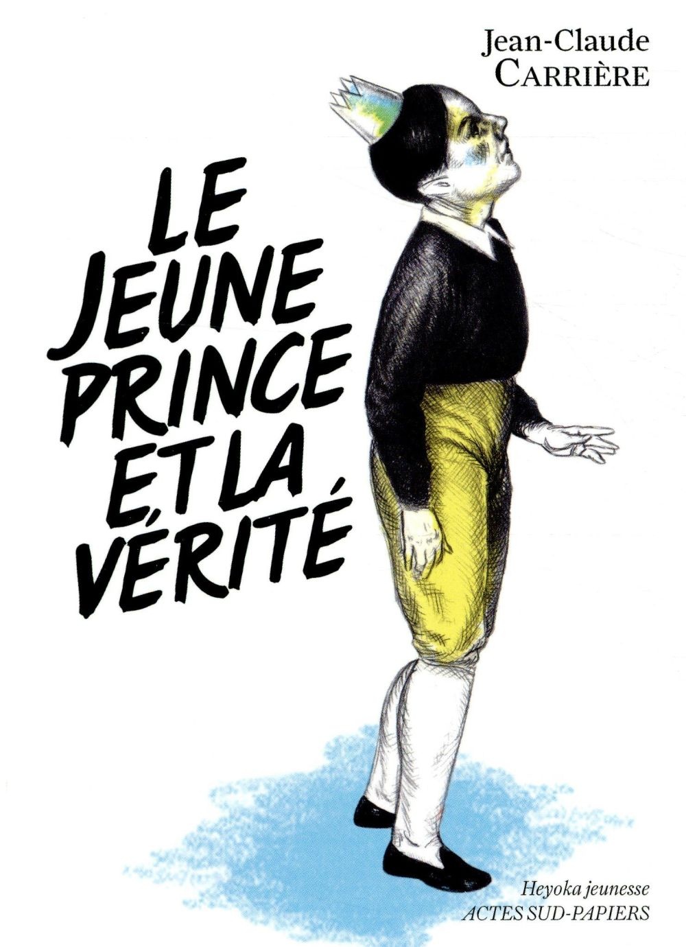 Le jeune prince et la vérité