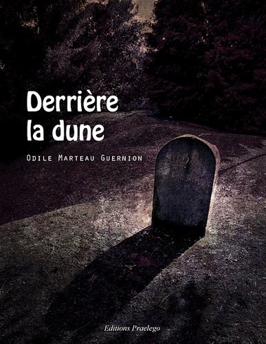 Derrière la dune