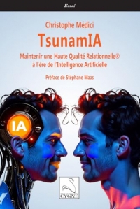 TsunamIA: Maintenir une Haute Qualité Relationnelle à l’ère de l’Intelligence Artificielle