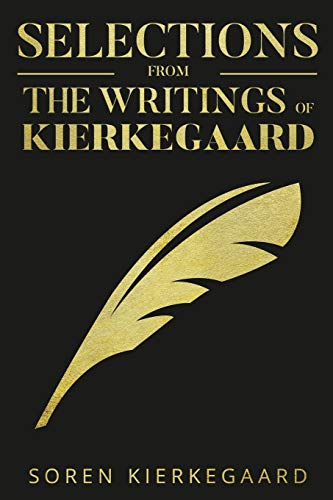 Selections from the Writings of Kierkegaard [9781647983192]