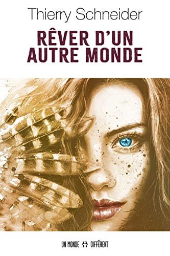 Rêver d'un autre monde
