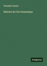 Histoire de l'Art Dramatique