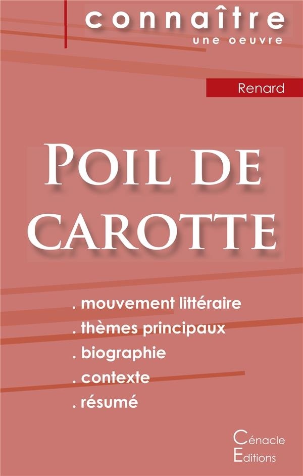 Fiche de lecture Poil de carotte de Jules Renard (Analyse littéraire de référence et résumé complet)