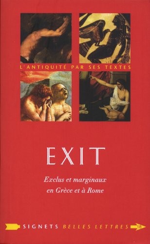 Exit !: Exclus et marginaux en Grèce et à Rome